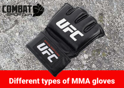 Types of mma store gloves